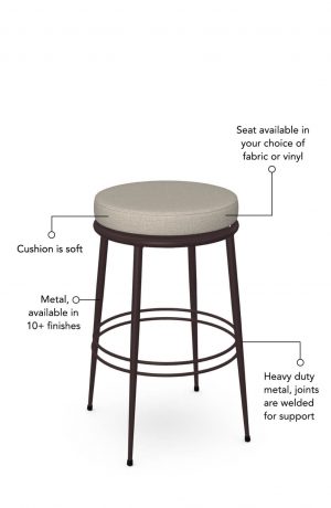 Soft seat cushion is available in fabric or vinyl, and the metal is welded at the joints for support. This bar stool is custom made for you!