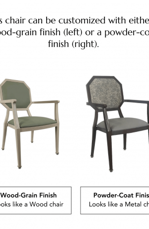 This chair can be customized with either a wood-grain finish (left) or a powder-coat finish (right).
