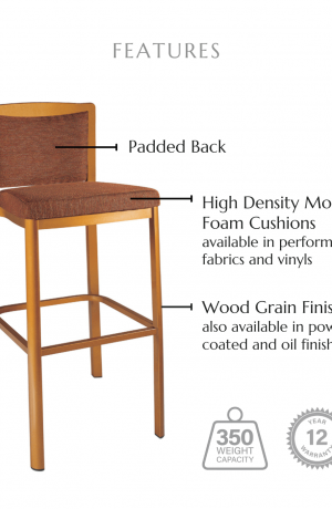 Featuring a back cushion, high density molded foam cushions available in performance fabrics and vinyls, wood grain finish also available in powder coated and oil based finishes. This stool has a 350 lb weight capacity with a 12-year warranty.